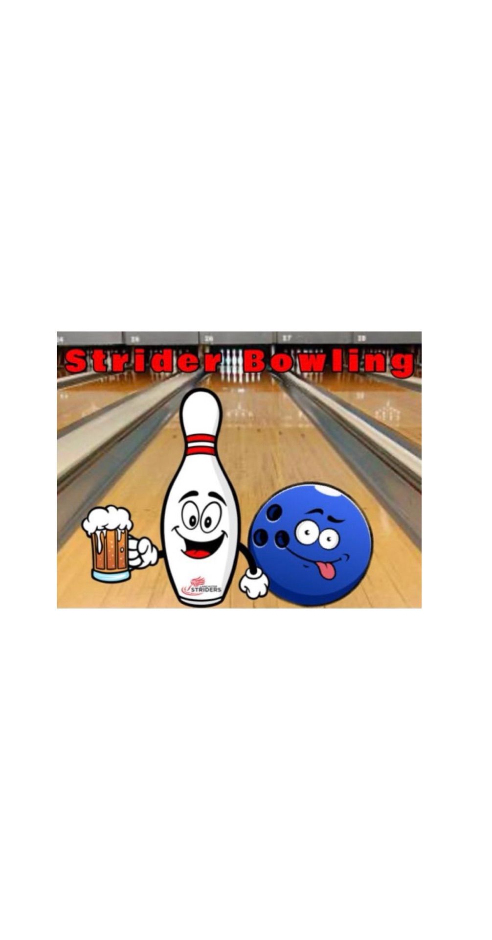 Strider Bowling