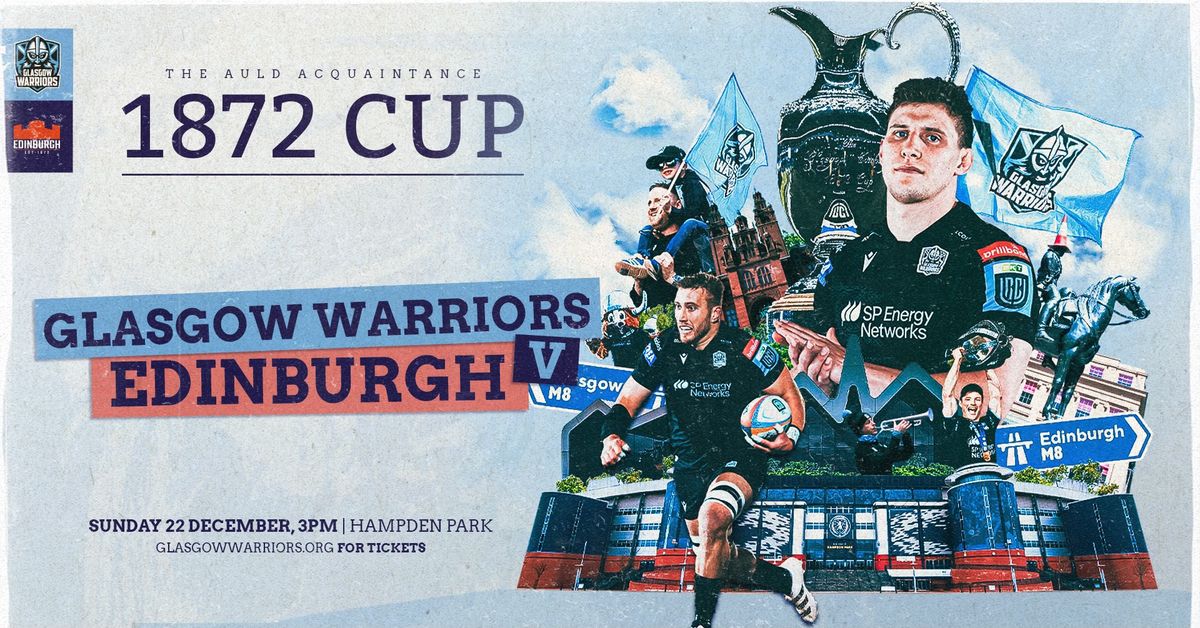 Glasgow Warriors v Edinburgh Rugby