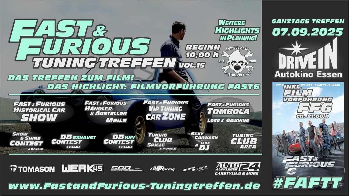 Fast & Furious Tuning Treffen VOL.15 - markenoffen & Filmvorf\u00fchrung FF6 im Autokino Essen 07.09.2025