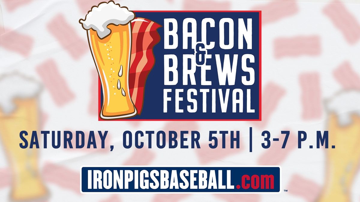 Bacon & Brews Festival