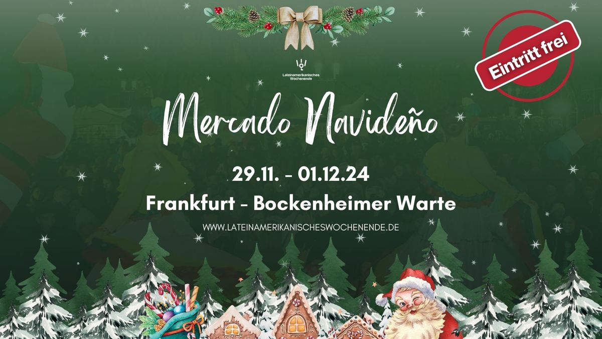 Lateinamerikanischer Weihnachtsmarkt - Frankfurt, Bockenheimer Warte - Eintritt Frei