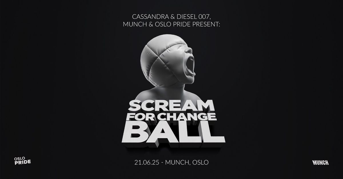 Scream For Change Ball