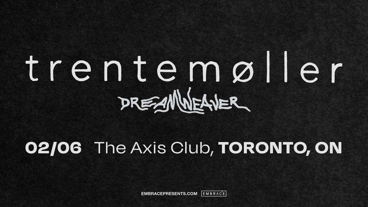 Trentem\u00f8ller @ The Axis Club | February 6th