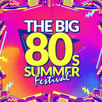 The Big 80s Festival