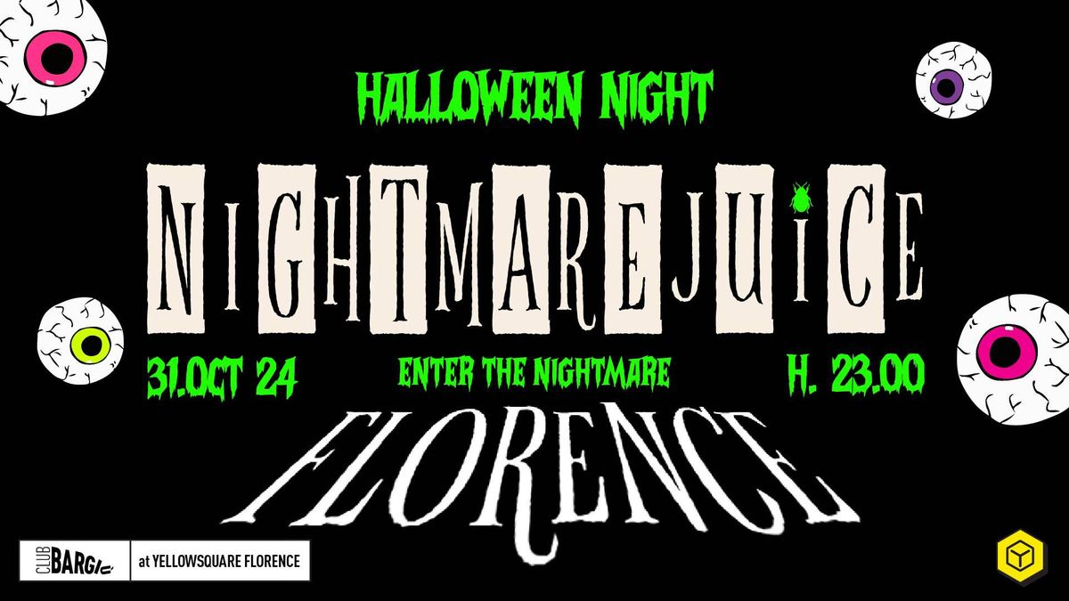 Nightmare Juice | Halloween Night Florence