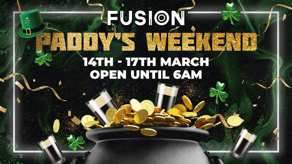 FUSION PADDY'S DAY SPECIAL