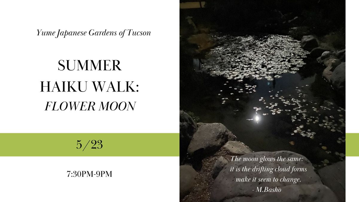 Summer Haiku Walk: Flower Moon, with Kenneth Pearson