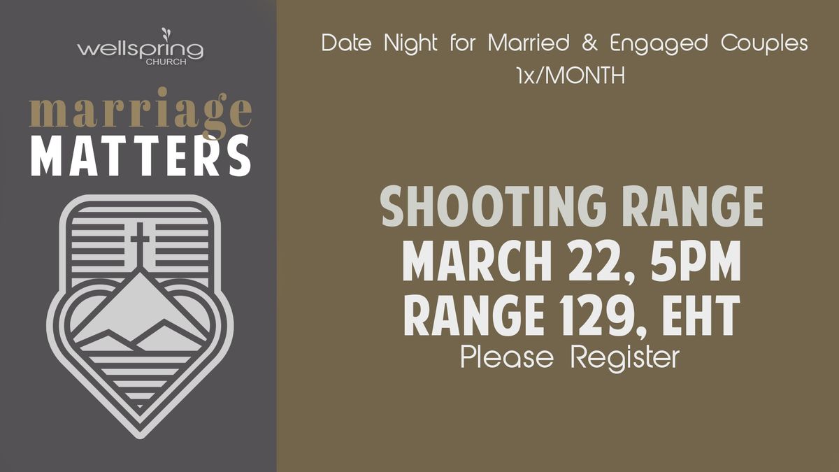 March Date Night: Shooting Range