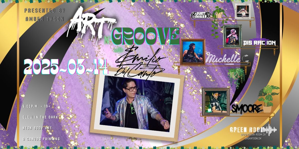 Art N' Groove ~ with Emilio Del Canto