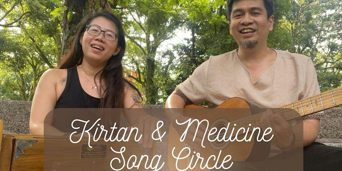 Kirtan & Medicine Song Circle