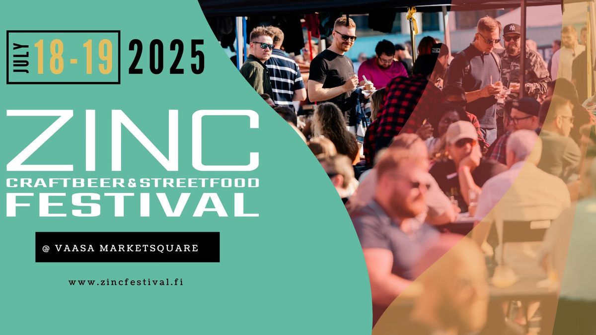 ZINC Craftbeer & Streetfood Festival 2025