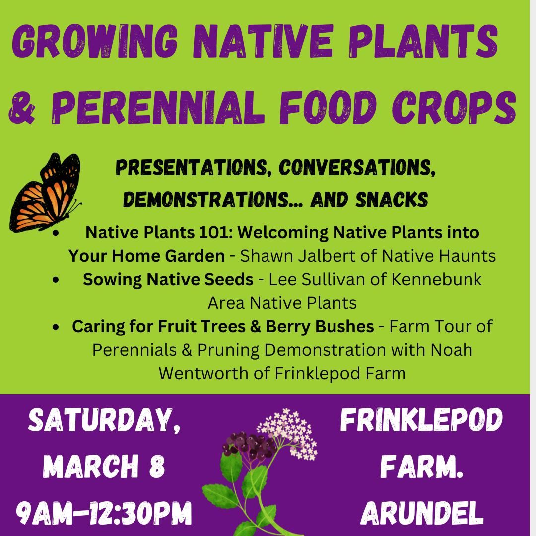 Growing Native Plants & Perennial Food Crops