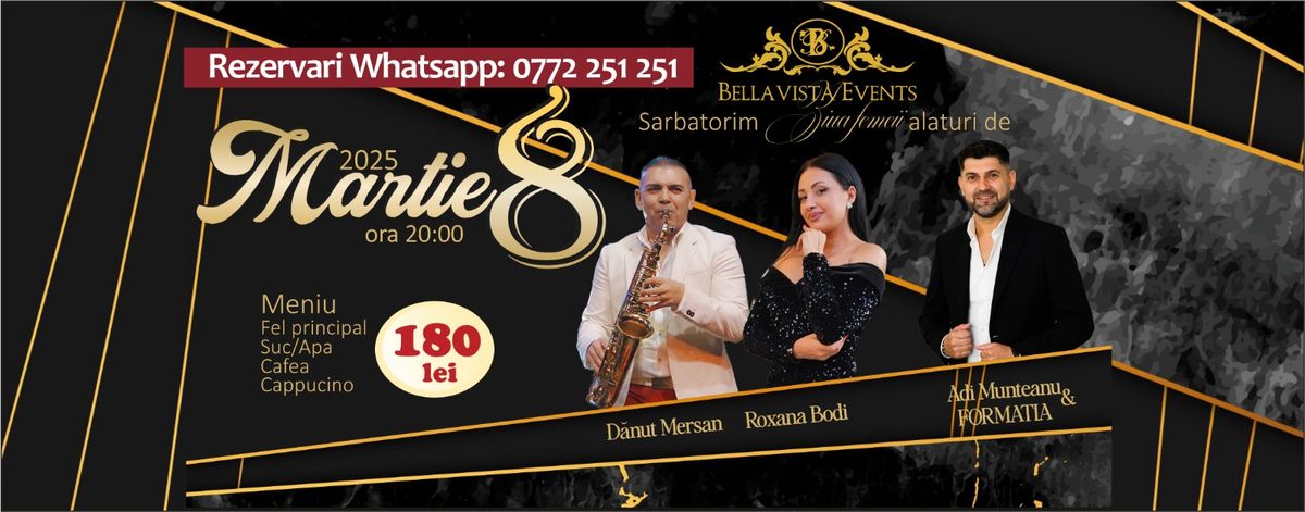 Bellavista Events - Eveniment special de 8 Martie!  