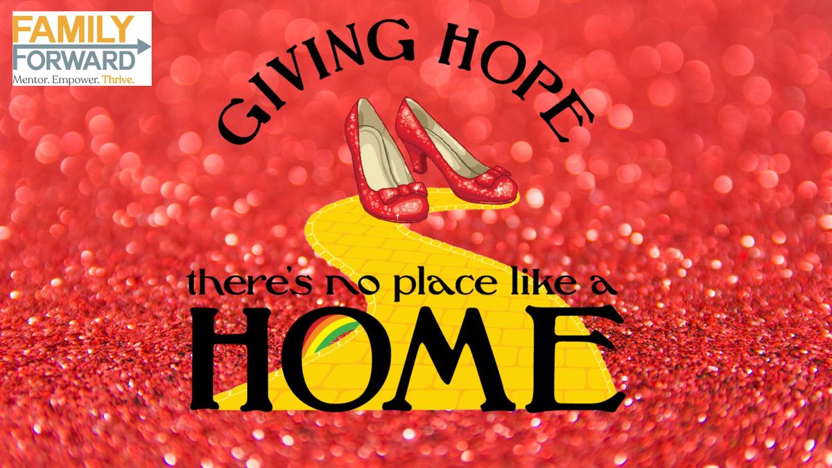 Giving Hope: There's No Place Like a Home