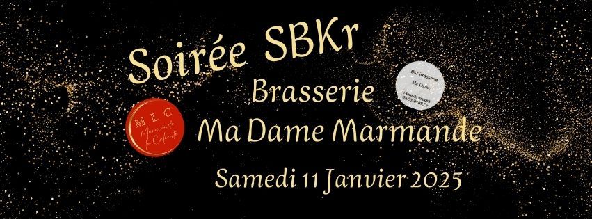 Soir\u00e9e SBKr chez "Ma Dame" Marmande