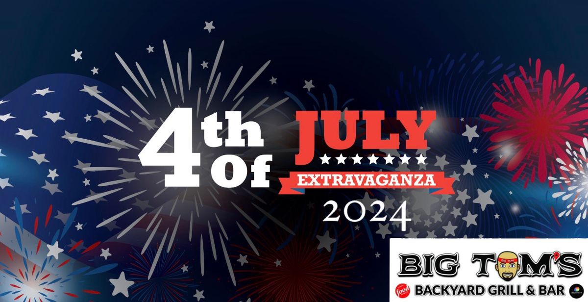 4th of July Extravaganza