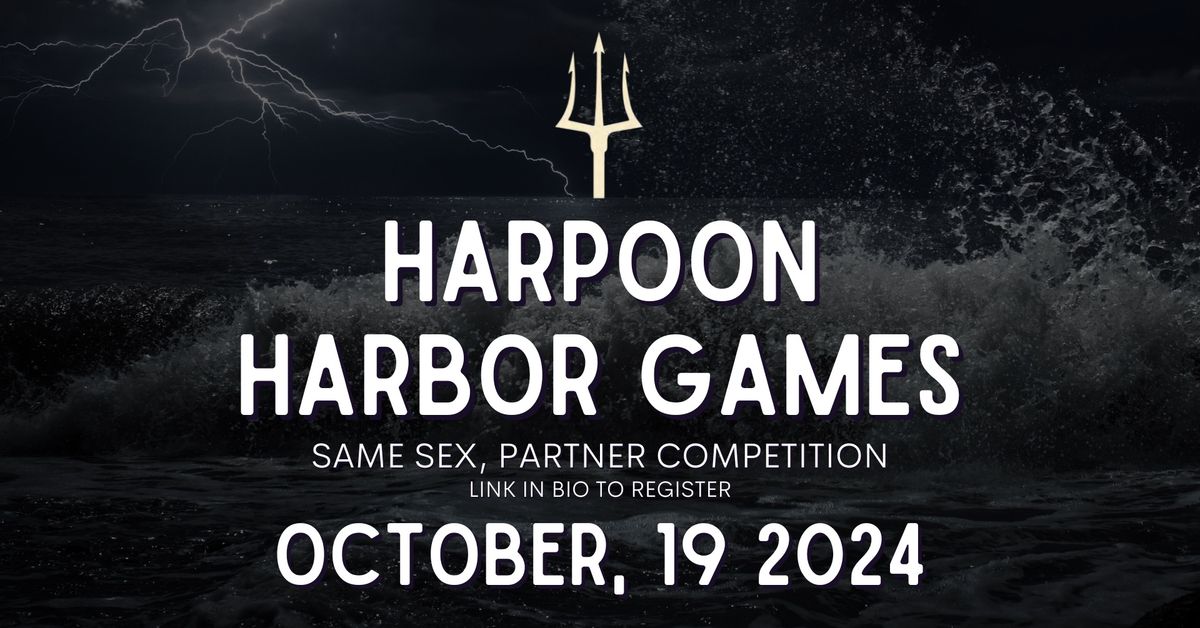 Harpoon Harbor Games 2024