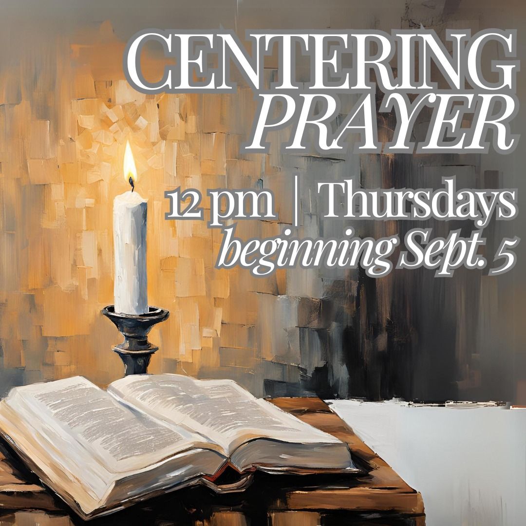 Centering Prayer at St. Mary's