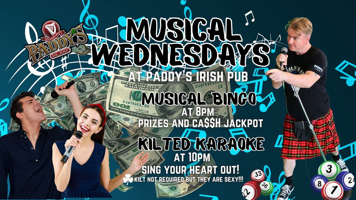 Musical Wednesdays with Musical Bingo and Kilted Karaoke!