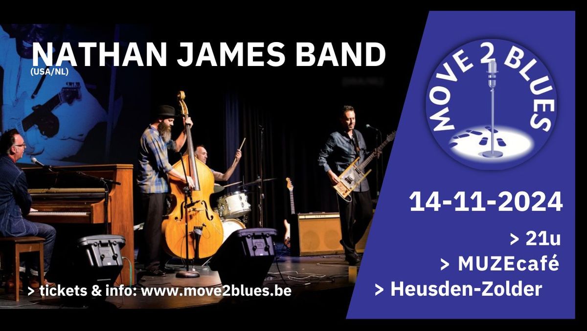 Nathan James Band (USA\/FR) - Move2blues