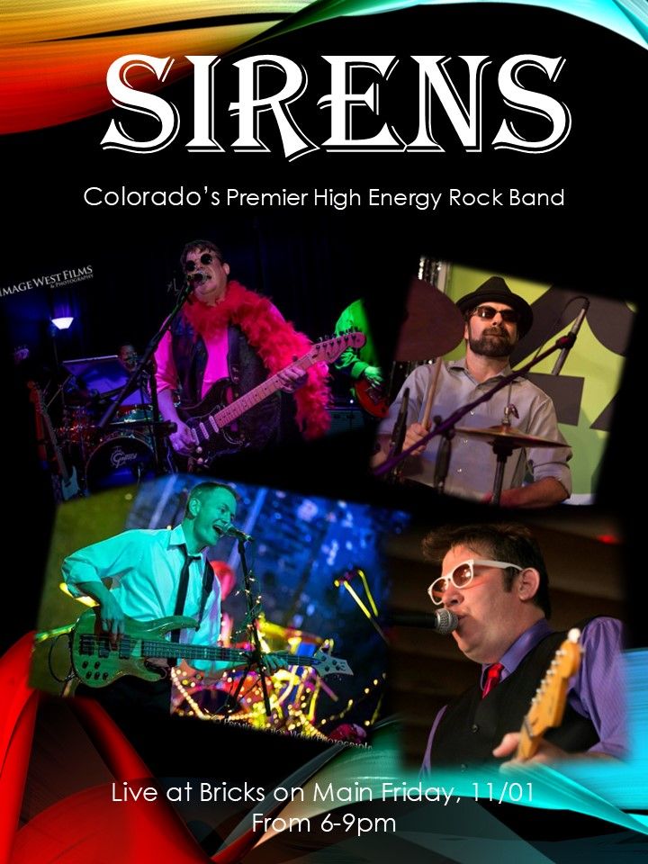 Sirens Live at Bricks on Main!!