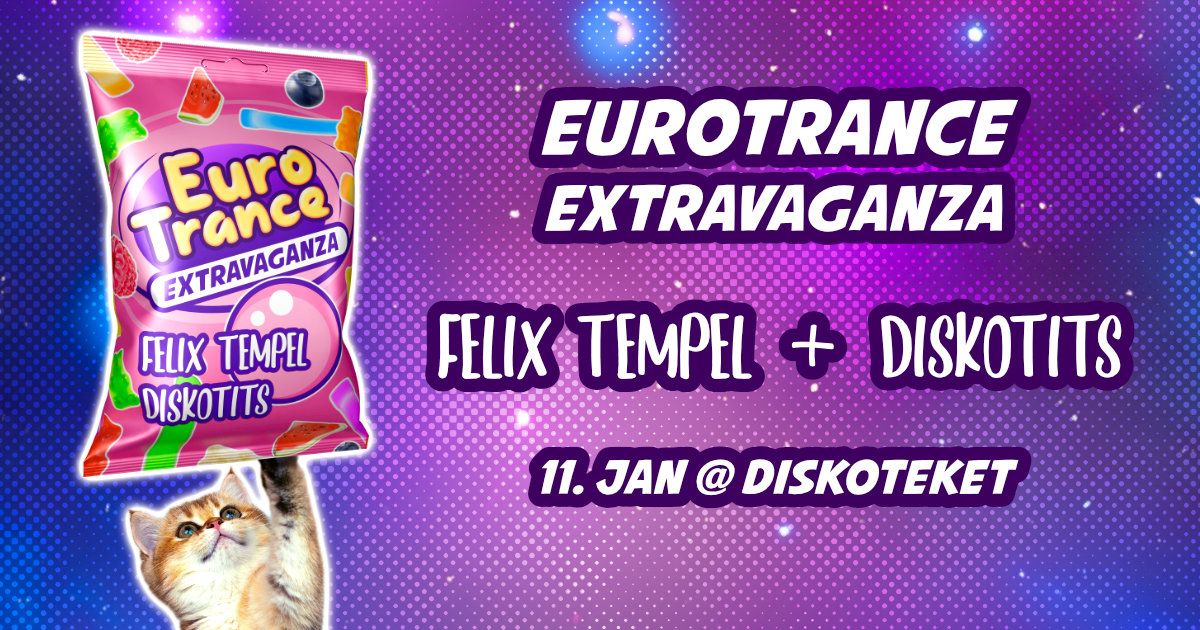 EuroTrance Extravaganza p\u00e5 Diskoteket 