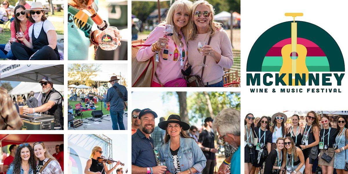 McKinney Wine & Music Festival 2024