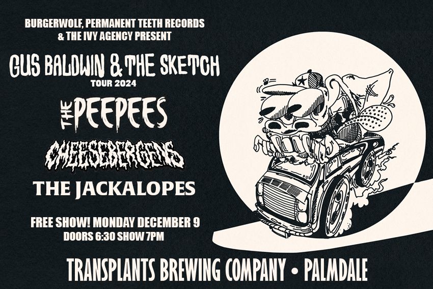 FREE SHOW Gus Baldwin & The Sketch with The PeePees, The CheeseBergens & The Jackalopes