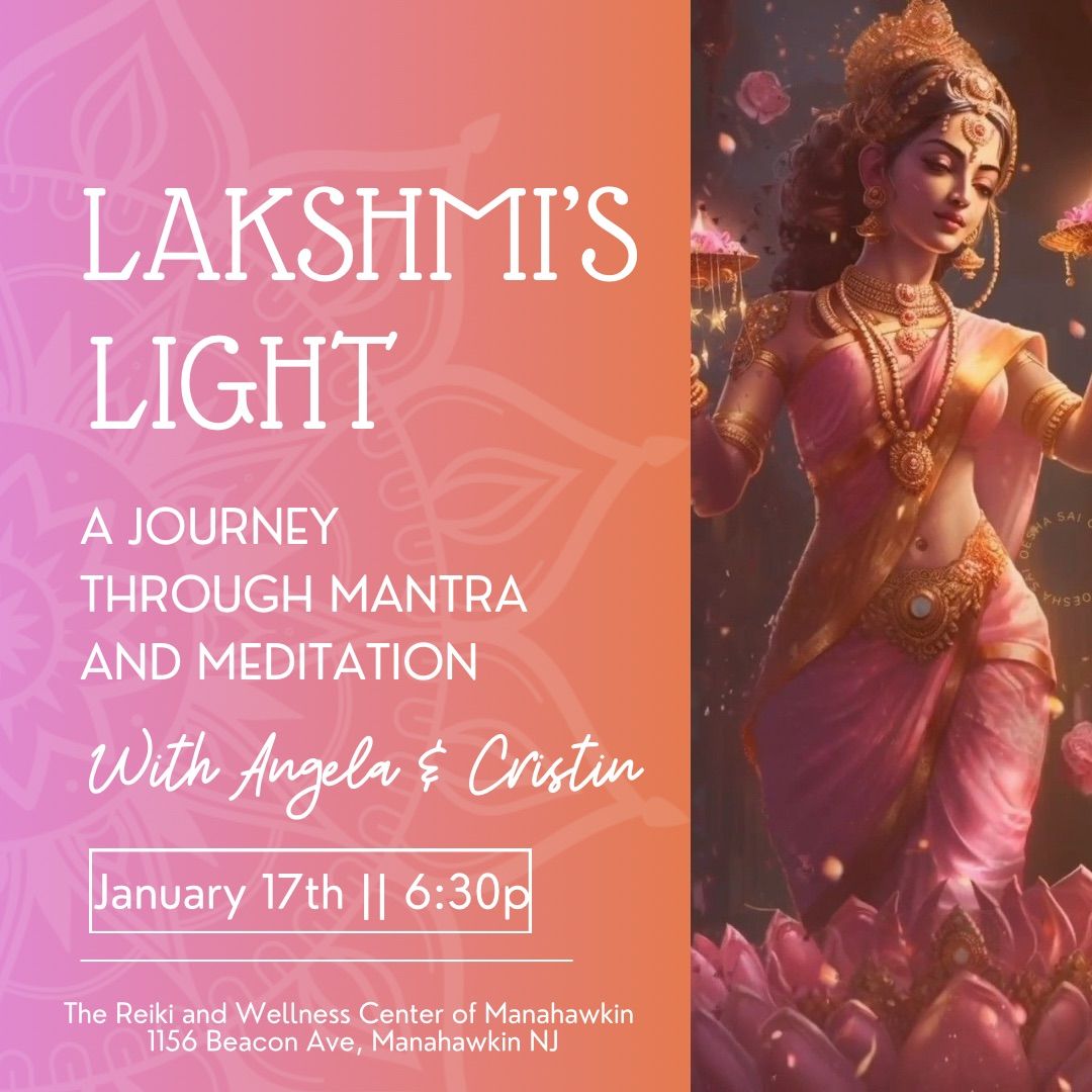 Lakshmi\u2019s Light A Journey Through Mantra and Meditation