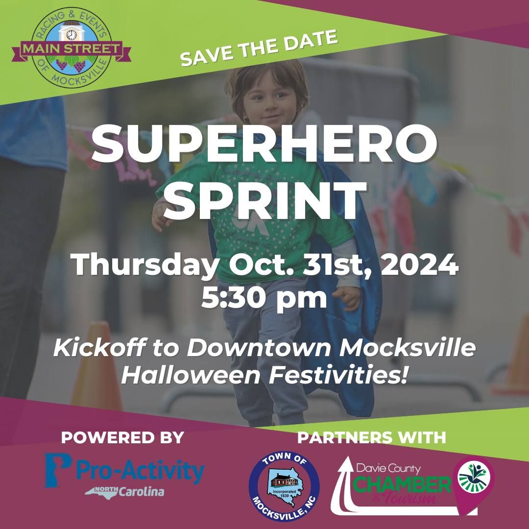 Main Street Mocksville Superhero Sprint