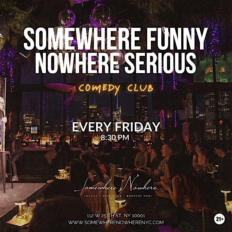 Somewhere Funny, Nowhere Serious