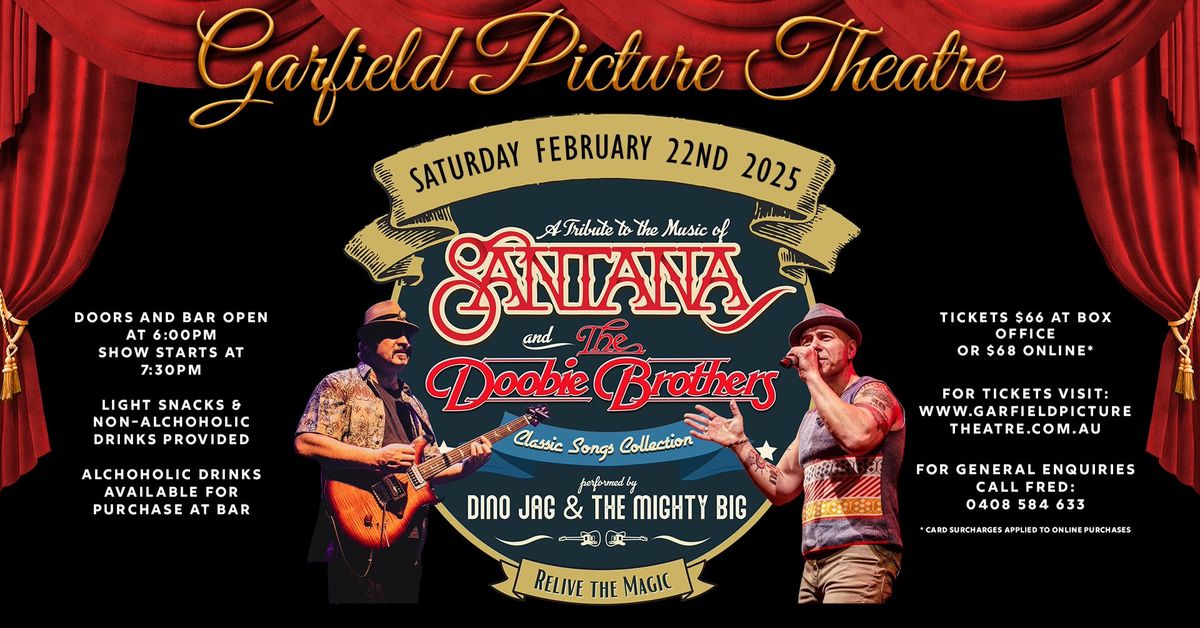 \ud83c\udfb8 Santana & The Doobie Brothers Tribute (Garfield Picture Theatre, VIC)