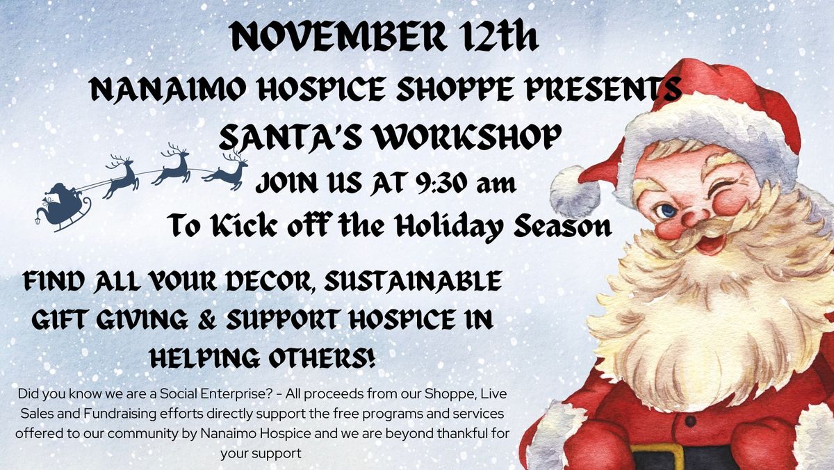 Santa's Workshop at Nanaimo Hospice Shoppe! 