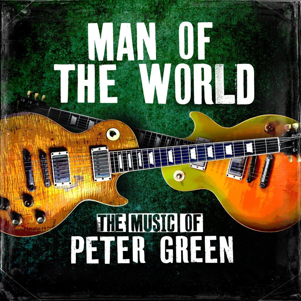 Man of the World: The Music of Peter Green