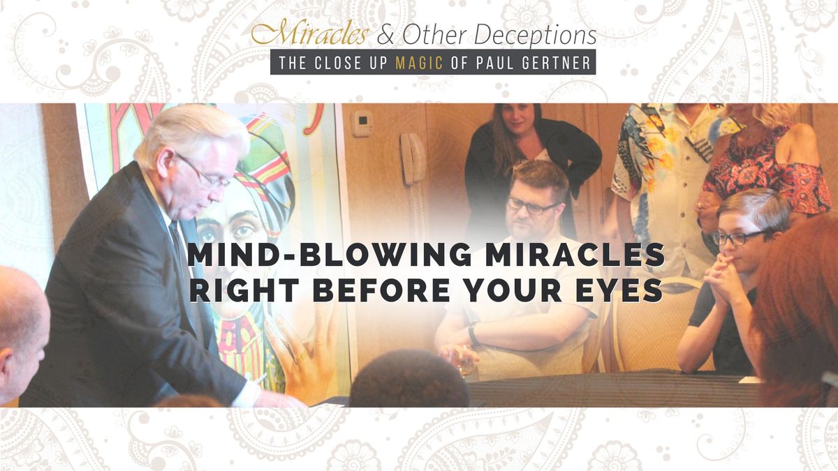 Miracles and Other Deceptions