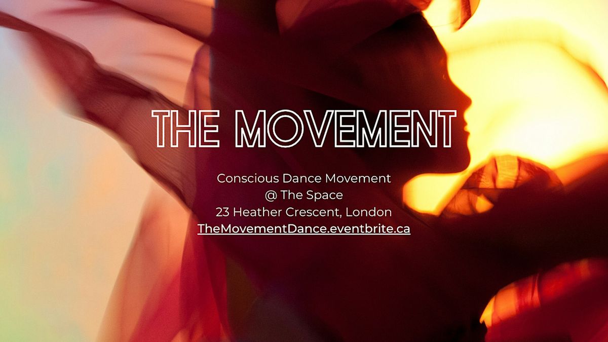 THE MOVEMENT - Conscious Dance Movement