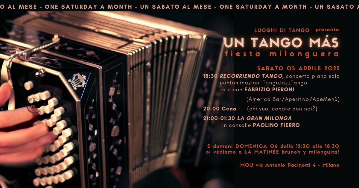 05\/4\/2025 UN TANGO M\u00c1S! fiesta milonguera a Milano