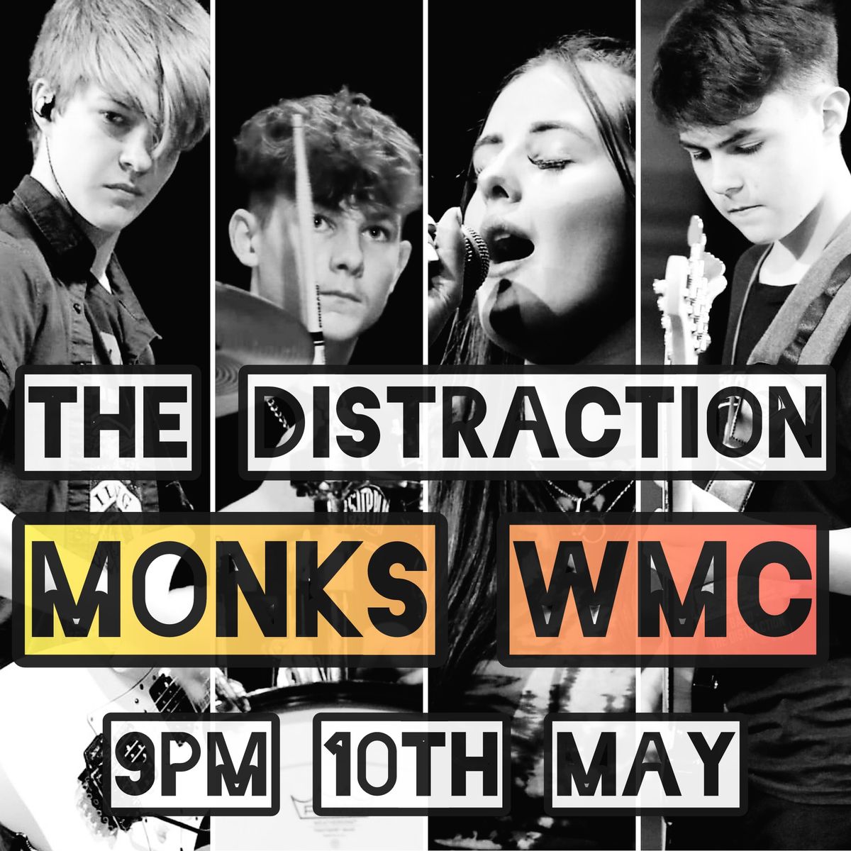 The Distraction @ Monks WMC Northampton