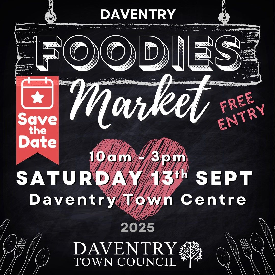 Daventry Foodies Market 2025