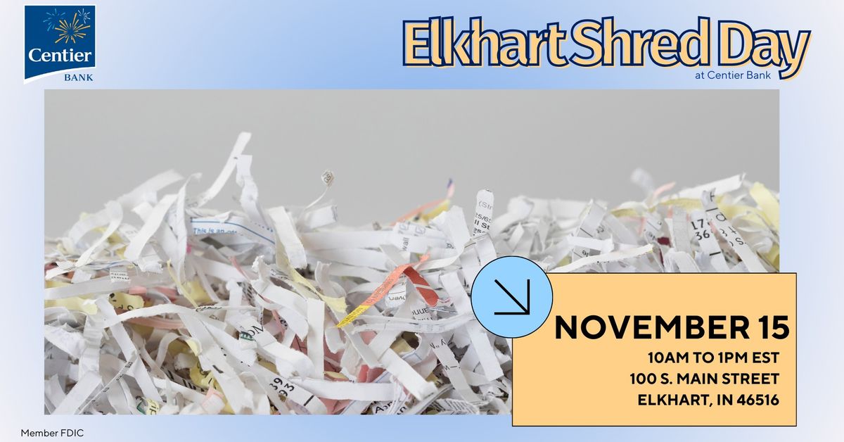 Shred Day- Elkhart