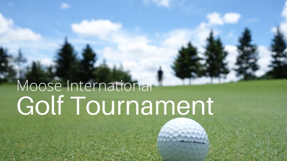 Moose International Golf Tournament