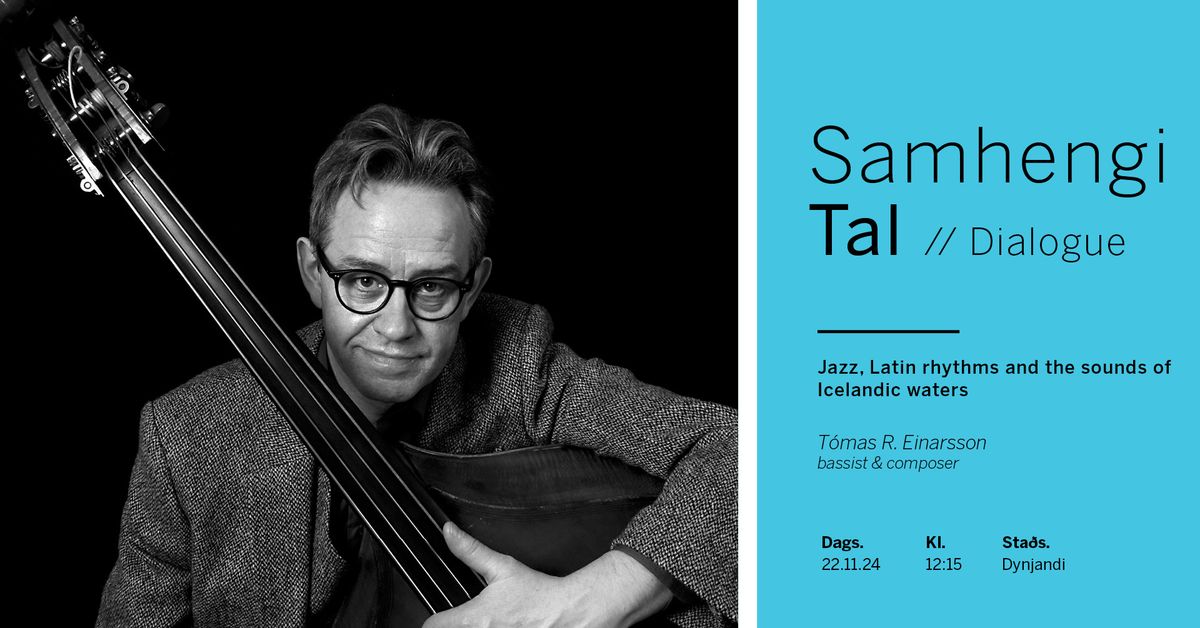 Samhengi \/\/ Jazz, Latin rhythms and the sounds of Icelandic waters