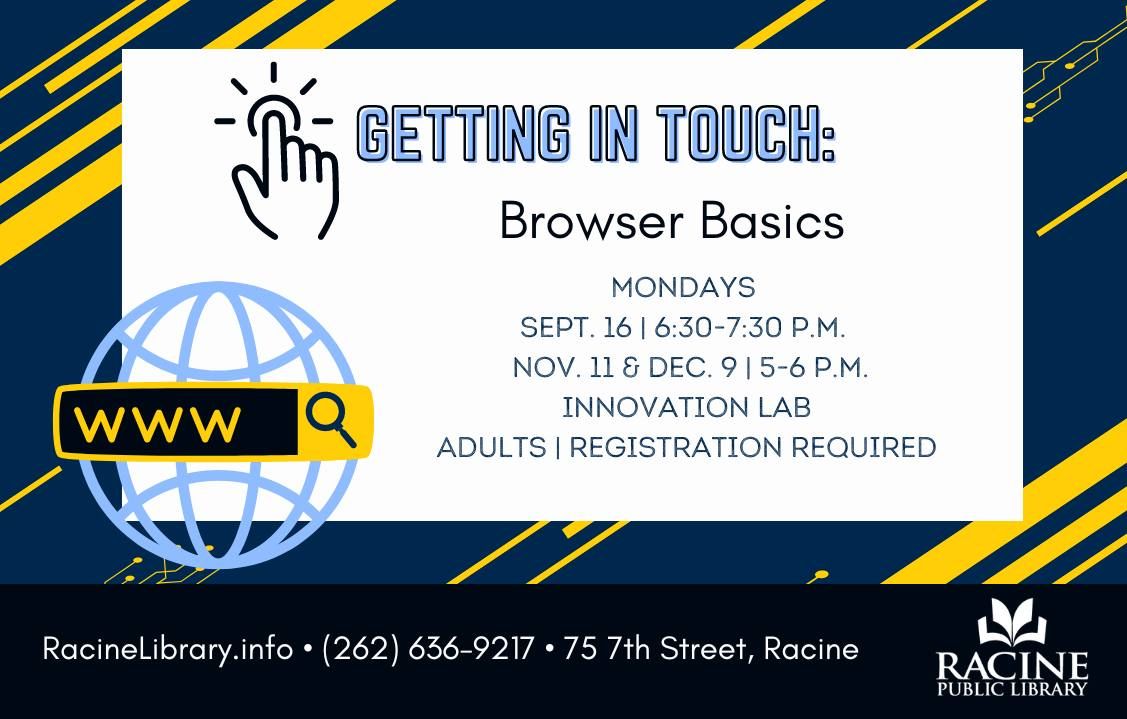 Getting in Touch: Browser Basics