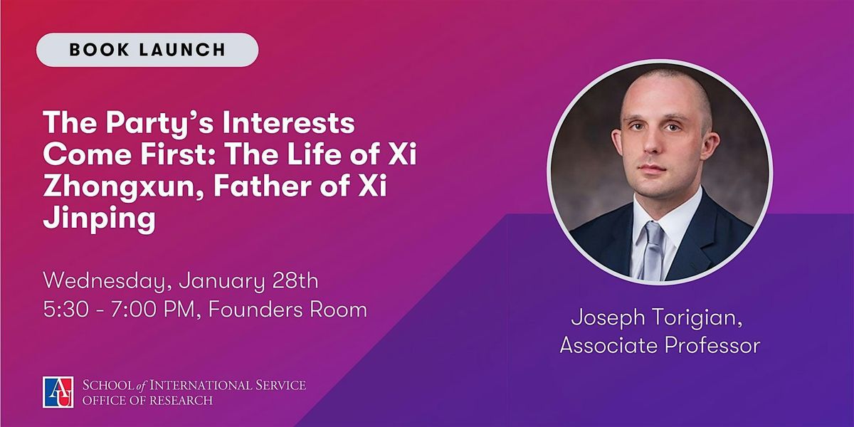 Book Launch: Joseph Torigian, The Party's Interests Come First