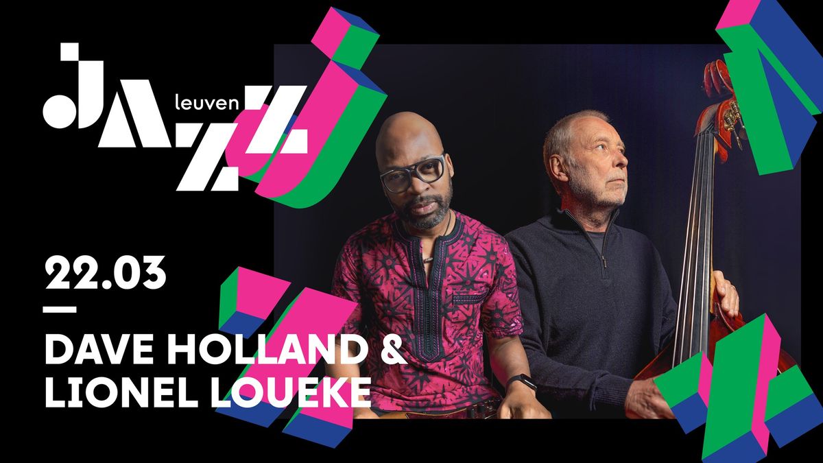 Leuven Jazz: Dave Holland & Lionel Loueke duo - UNITED \/ Belgische premi\u00e8re!