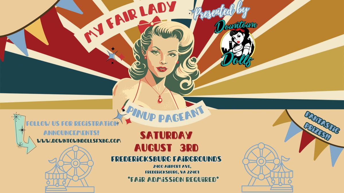 My Fair Lady Pinup Pageant