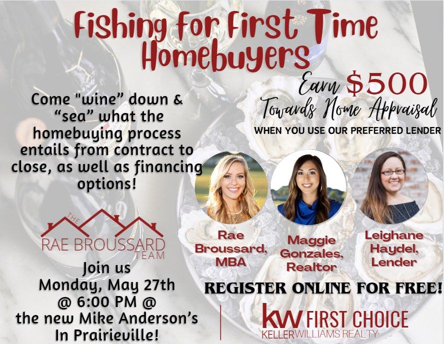 "Fishing" for First Time Homebuyers