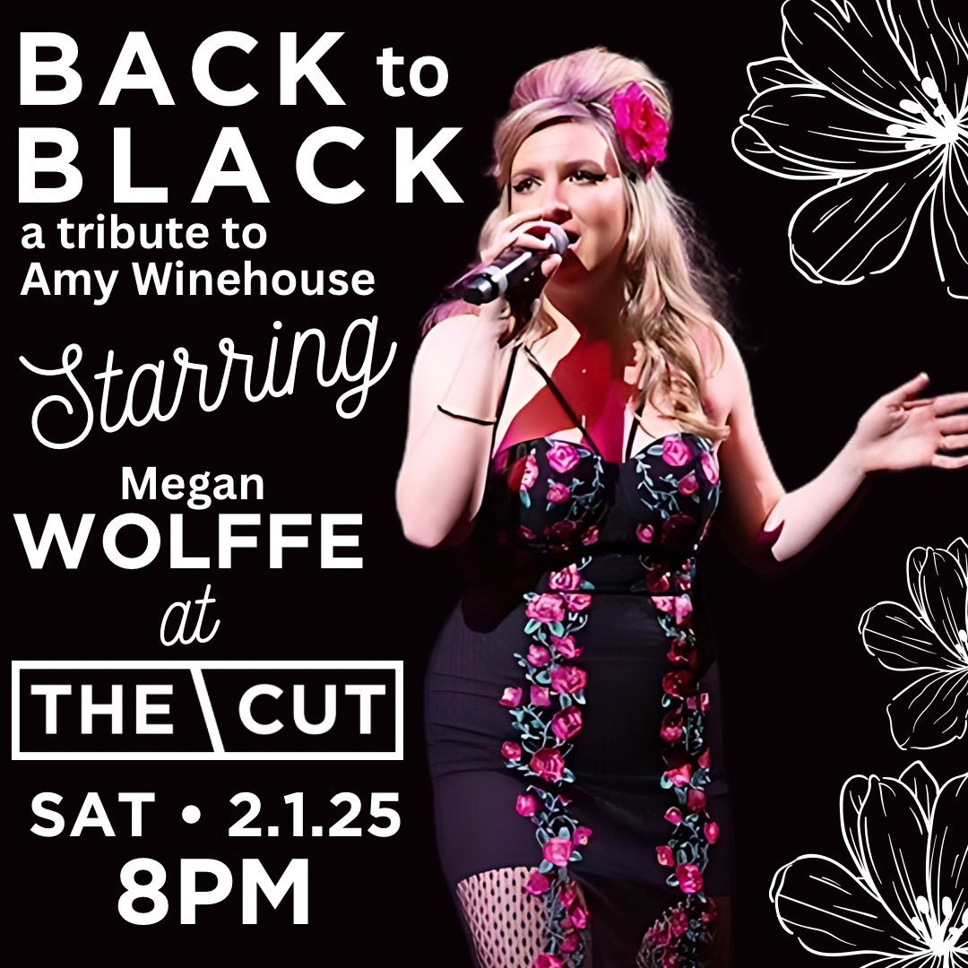 BACK TO BLACK LIVE: The Music of Amy Winehouse - starring Megan Wolffe