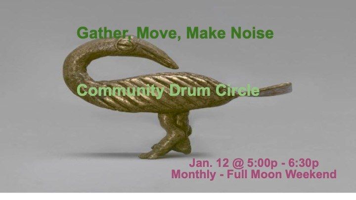 Drum Circle in collaboration with the Sixth Source Sharing Circle