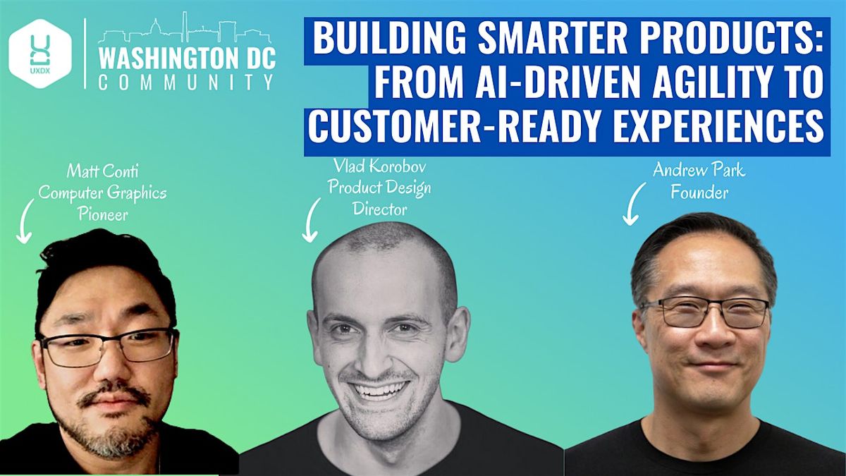 UXDX Washington DC Community Meetup - Building Smarter Products